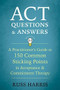 ACT Questions and Answers (A Practitioner's Guide to 150 Common Sticking Points in Acceptance and Commitment Therapy) by Russ Harris, 9781684030361