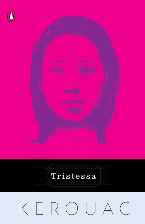 Tristessa by Jack Kerouac, Aram Saroyan, 9780140168112