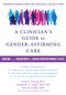A Clinician's Guide to Gender-Affirming Care (Working with Transgender and Gender Nonconforming Clients) by Sand C. Chang, Anneliese A. Singh, lore m. dickey, Mira Krishnan, 9781684030521