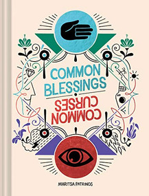Common Blessings / Common Curses ((Funny Web Comic Book, Gift for College Graduates and Millennials)) by Maritsa Patrinos, 9781452177960