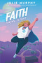Faith (Taking Flight) - 9780062899668 by Julie Murphy, 9780062899668