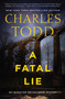 A Fatal Lie (A Novel) by Charles Todd, 9780062905574