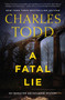 A Fatal Lie (A Novel) by Charles Todd, 9780062905574