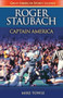 Roger Staubach (Captain America) by Mike Towle, 9781581823059