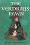 The Verdigris Pawn by Alysa Wishingrad, 9780062908056