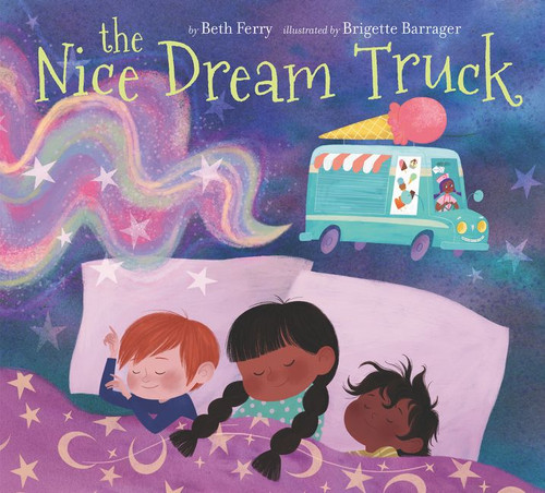 The Nice Dream Truck by Beth Ferry, Brigette Barrager, 9780062907837