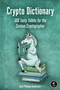 Crypto Dictionary (500 Tasty Tidbits for the Curious Cryptographer) by Jean-Philippe Aumasson, 9781718501409