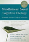 Mindfulness-Based Cognitive Therapy (Embodied Presence and Inquiry in Practice) by Susan L. Woods, Patricia Rockman, Evan Collins, Zindel V. Segal, 9781684031504