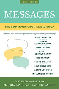 Messages (The Communication Skills Book) - 9781684031719 by Matthew McKay, Martha Davis, Patrick Fanning, 9781684031719