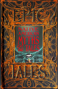 Native American Myths & Tales (Epic Tales) by Sam Gill, 9781839641923