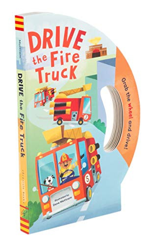 Drive the Fire Truck by Dave Mottram, 9781452178851