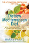 The New Mediterranean Diet (Meal Plans and Recipes for a Slimmer and Healthier Life) by Harry Papas, 9781684423743