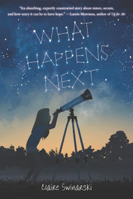 What Happens Next - 9780062912688 by Claire Swinarski, 9780062912688