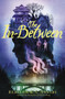 The In-Between by Rebecca K.S. Ansari, 9780062916099