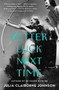 Better Luck Next Time (A Novel) by Julia Claiborne Johnson, 9780062916365