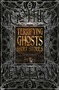 Terrifying Ghosts Short Stories by Flame Tree Studio (Literature and Science), Clare Frances Elliott, 9781839644818