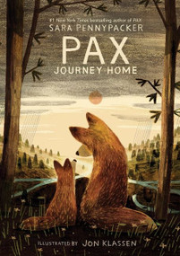 Pax, Journey Home by Sara Pennypacker, Jon Klassen, 9780062930347