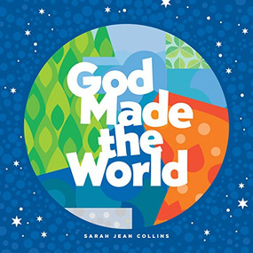 God Made the World - 9781496426482 by Sarah Jean Collins, Sarah Jean Collins, 9781496426482