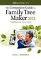 The Companion Guide to Family Tree Maker 2011 by Tana L. Pedersen, 9781630264444