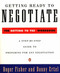 Getting Ready to Negotiate (The Getting to Yes Workbook) by Roger Fisher, Danny Ertel, 9780140235319