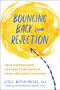 Bouncing Back from Rejection (Build the Resilience You Need to Get Back Up When Life Knocks You Down) by Leslie Becker-Phelps, Ronald D. Siegel, 9781684034024