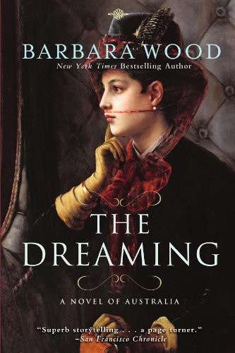 The Dreaming by Barbara Wood, 9781596528604