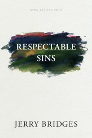 Respectable Sins by Jerry Bridges, 9781631468339