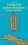 Energy and Carbon Emissions (the way we live today) by Nicola Terry, 9781906860141