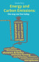 Energy and Carbon Emissions (the way we live today) by Nicola Terry, 9781906860141