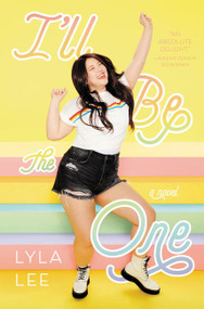 I'll Be the One by Lyla Lee, 9780062936929