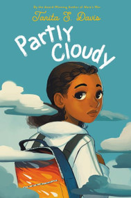 Partly Cloudy by Tanita S. Davis, 9780062937001