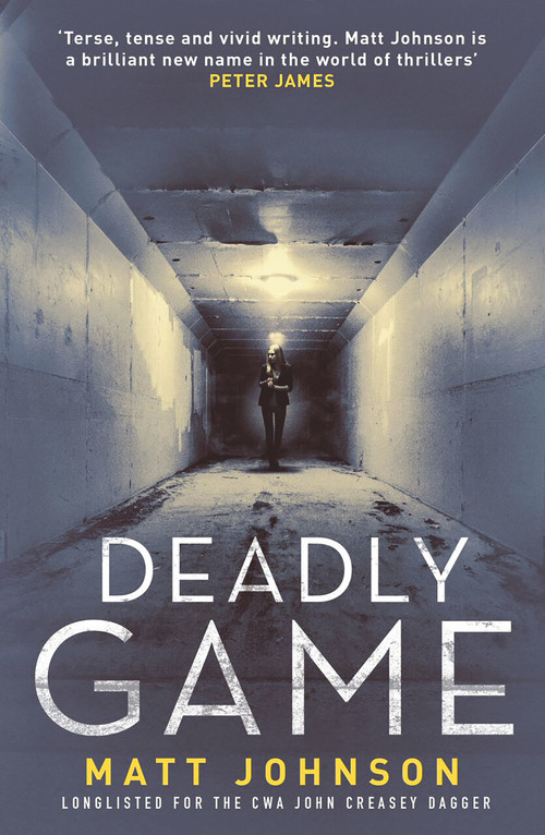 Deadly Game by Matt Johnson, 9781910633663