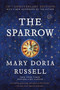 The Sparrow (A Novel) by Mary Doria Russell, 9780449912553