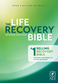 NLT Life Recovery Bible, Second Edition (Hardcover) by New Living Translation, Tyndale, 9781496425751