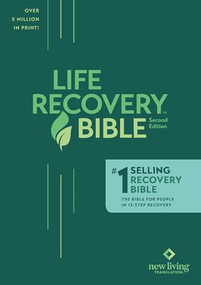 NLT Life Recovery Bible, Second Edition (Softcover) by New Living Translation, Tyndale, 9781496425768