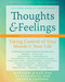 Thoughts and Feelings (Taking Control of Your Moods and Your Life) by Matthew McKay, Martha Davis, Patrick Fanning, 9781684035489