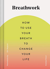 Breathwork by Andrew Smart, Eric Nyquist, 9781452181226