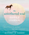 The Untethered Soul Guided Journal (Practices to Journey Beyond Yourself) by Michael A. Singer, 9781684036561