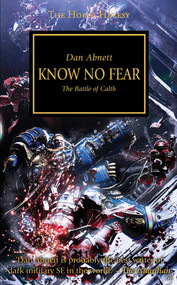 Horus Heresy: Know No Fear by Dan Abnett, 9781849701341