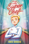 The Last Super Chef by Chris Negron, 9780062943132