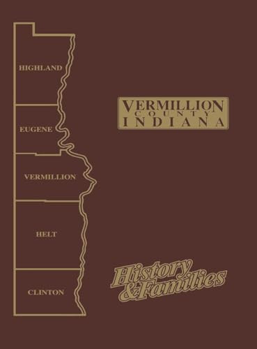 Vermillion Co, IN - Vol I by Turner Publishing, 9780938021346