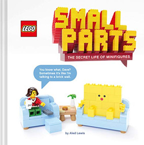 LEGO Small Parts (The Secret Life of Minifigures) by Aled Lewis, 9781452182254