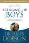 Bringing Up Boys by James C. Dobson, 9781414391335