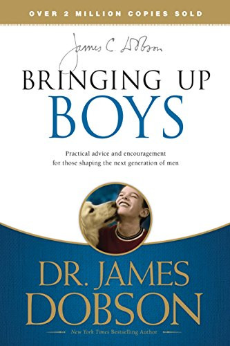 Bringing Up Boys by James C. Dobson, 9781414391335