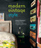Modern Vintage Style by Emily Chalmers, Ali Hanan, 9781849758024