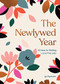 The Newlywed Year (52 Ideas for Building a Love That Lasts) by Jay Payleitner, 9781452182568