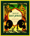 Tales of East Africa ((African Folklore Book for Teens and Adults, Illustrated Stories and Literature from Africa)) by Jamilla Okubo, 9781452182582