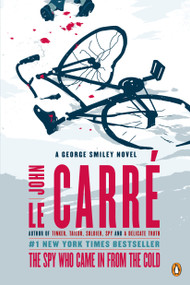 The Spy Who Came in from the Cold (A George Smiley Novel) by John le Carré, 9780143124757