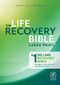NLT Life Recovery Bible, Second Edition, Large Print (Softcover) by Stephen Arterburn, David Stoop, 9781496427571