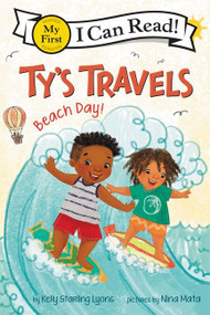 Ty's Travels: Beach Day! by Kelly Starling Lyons, Niña Mata, 9780062951137